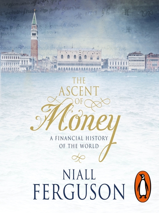 Title details for The Ascent of Money by Gareth Armstrong - Wait list